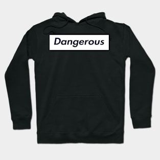 SUPER DANGEROUS LOGO Hoodie